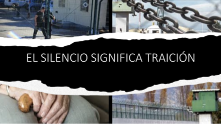 El silencio significa traición El silencio significa traición
