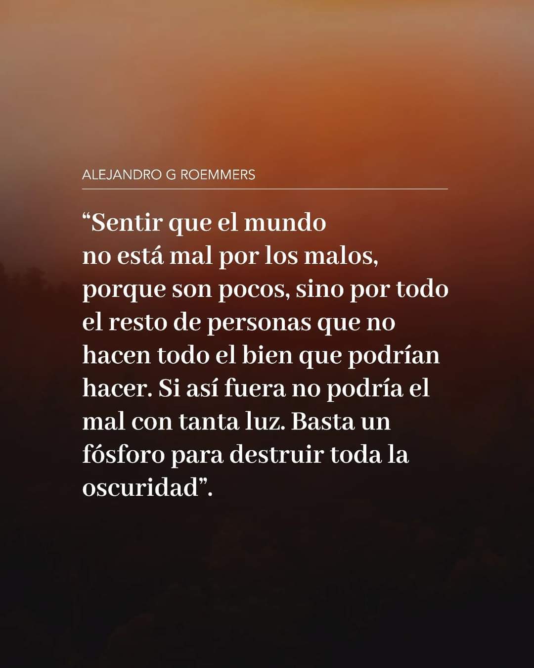 BASTA UN FÓSFORO…